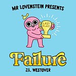 Mr. Lovenstein Presents: Failure comics