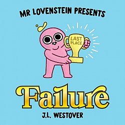 Mr. Lovenstein Presents: Failure - MangaShop.ro