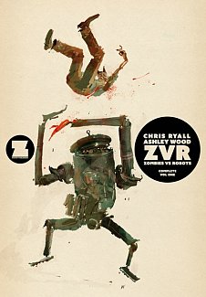 Zvrc: Zombies Vs Robots Complete, Volume 1 (Hardcover)