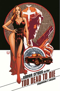 Too Dead to Die: A Simon Cross Thriller - MangaShop.ro