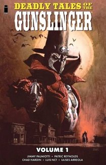Deadly Tales of the Gunslinger Volume 1 comics