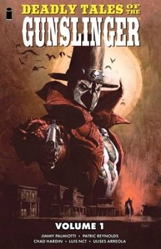 Deadly Tales of the Gunslinger Volume 1 comics