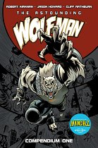 The Astounding Wolf-Man Compendium Vol. 1 comics