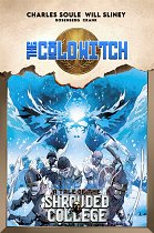 The Cold Witch: A Tale Of The Shrouded College comics