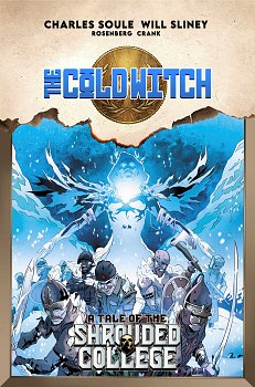 The Cold Witch: A Tale Of The Shrouded College comics