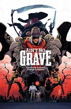 Ain't No Grave - MangaShop.ro