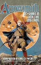 Arrowsmith: So Smart in Their Fine Uniforms: Volume 1 comics