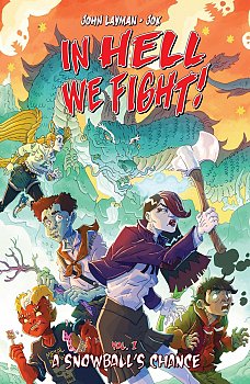 In Hell We Fight!, Volume 1 - MangaShop.ro