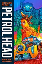 Petrol Head Volume 1 comics