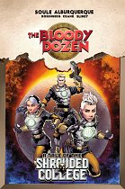 The Bloody Dozen: A Tale of the Shrouded College comics
