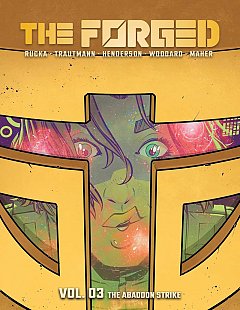 The Forged Volume 3: The Abandon Strike