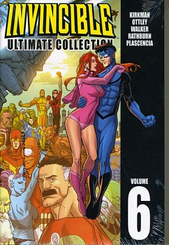 Invincible: The Ultimate Collection Vol. 6 (Hardcover) - MangaShop.ro