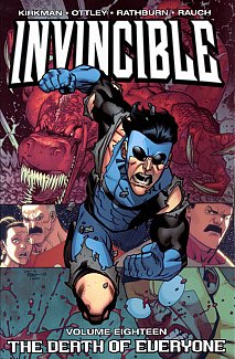 Invincible Vol. 18 Death of Everyone