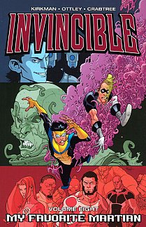 Invincible Vol.  8 My Favorite Martian