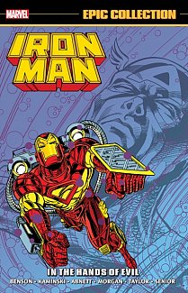 Iron Man Epic Collection: In the Hands