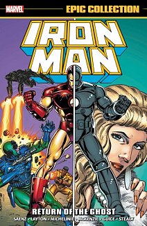 Iron Man Epic Collection: Return of the Ghost
