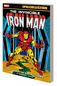 Iron Man Epic Collection: The War of the Super Villains - MangaShop.ro