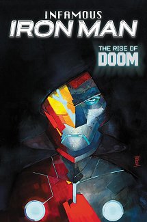 Infamous Iron Man: The Rise of Doom comics