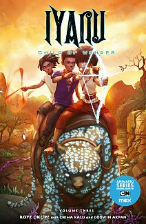 Iyanu: Child of Wonder Volume 3