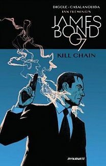 James Bond: Kill Chain Hc (Hardcover)