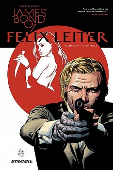 James Bond: Felix Leiter - MangaShop.ro