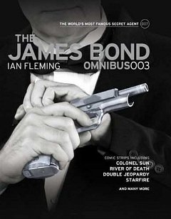 The James Bond Omnibus Vol. 003