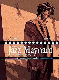 Jazz Maynard Vol.  1 The Barcelona Trilogy (Hardcover) - MangaShop.ro