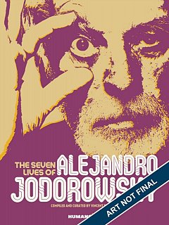 The Seven Lives of Alejandro Jodorowsky (Hardcover)
