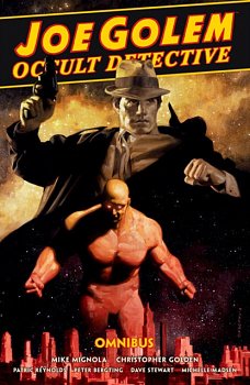 Joe Golem: Occult Detective Omnibus (Hardcover) - MangaShop.ro