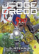 Judge Dredd: Guatemala comics