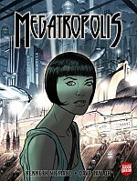 Megatropolis: Book One (Hardcover) comics