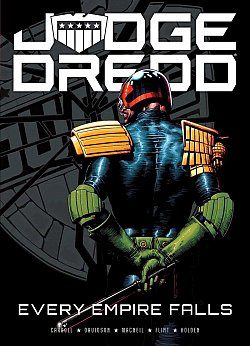Judge Dredd: Every Empire Falls - MangaShop.ro