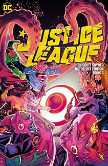 Justice League by Scott Snyder Deluxe Edition Book Three (Hardcover)