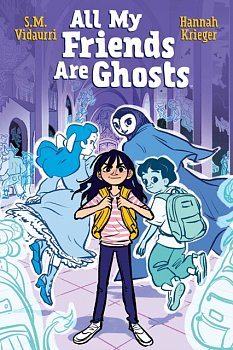 All My Friends Are Ghosts - MangaShop.ro
