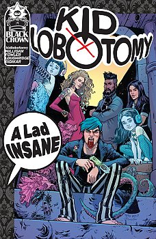 Kid Lobotomy Vol.  1 A Lad Insane comics