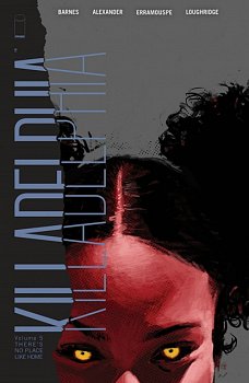 Killadelphia Volume 5: There's No Place Like Home - MangaShop.ro