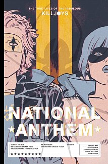 The True Lives of the Fabulous Killjoys: National Anthem Library Edition (Hardcover)