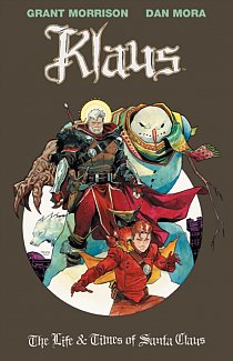 Klaus: The Life & Times of Santa Claus Vol. 3 (Hardcover)
