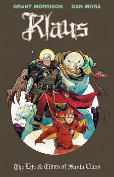 Klaus: The Life & Times of Santa Claus Vol. 3 (Hardcover) - MangaShop.ro