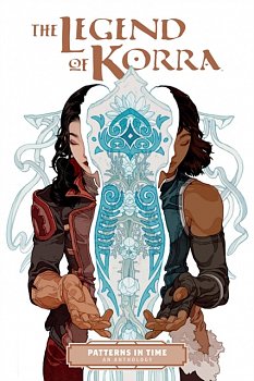 The Legend of Korra: Patterns in Time - MangaShop.ro