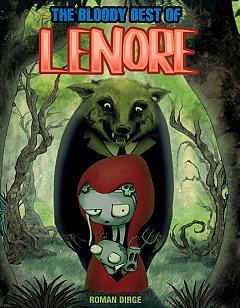 The Bloody Best of Lenore (Hardcover)