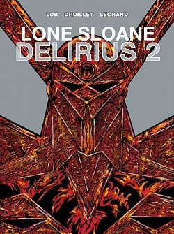 Lone Sloane: Delirius Vol. 2 (Hardcover) - MangaShop.ro