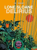 Lone Sloane Vol.  2 Delirius (Hardcover) comics