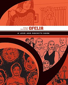 Love and Rockets: Ofelia