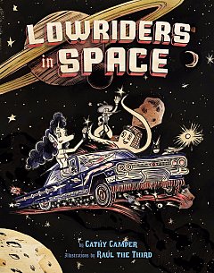 Lowriders in Space Book  1