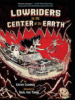 Lowriders to the Center of the Earth Book  2