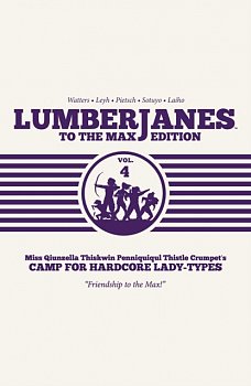 Lumberjanes to the Max Vol. 4 (Hardcover) - MangaShop.ro
