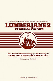 Lumberjanes To The Max Edition Vol.  2 (Hardcover)