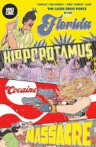 Florida Hippopotamus Cocaine Massacre comics