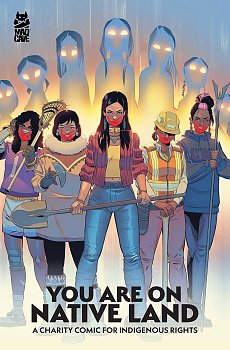 You Are on Native Land: A Charity Comic for Indigenous Rights comics